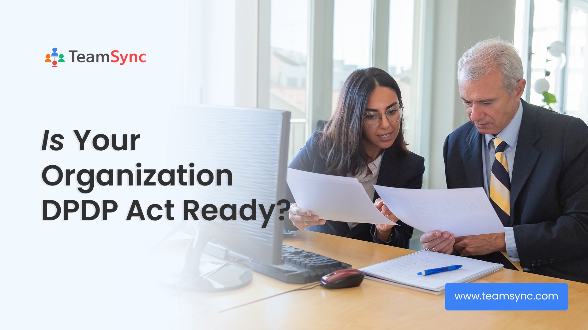Is Your Organisation DPDP Act Ready?